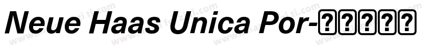Neue Haas Unica Por字体转换